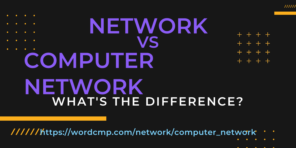 Difference between network and computer network