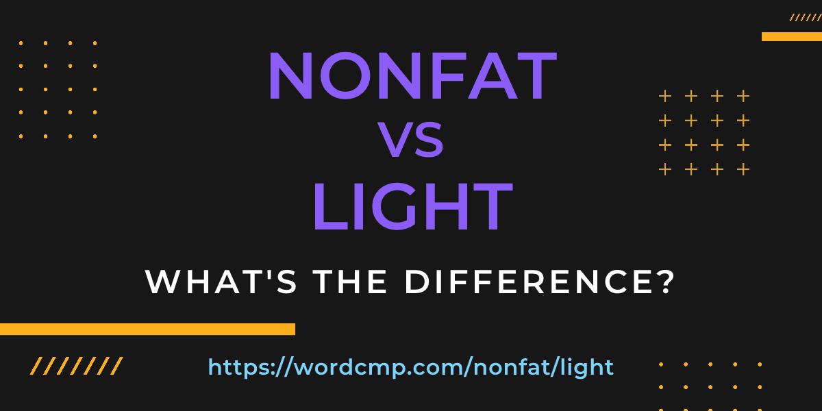 Difference between nonfat and light