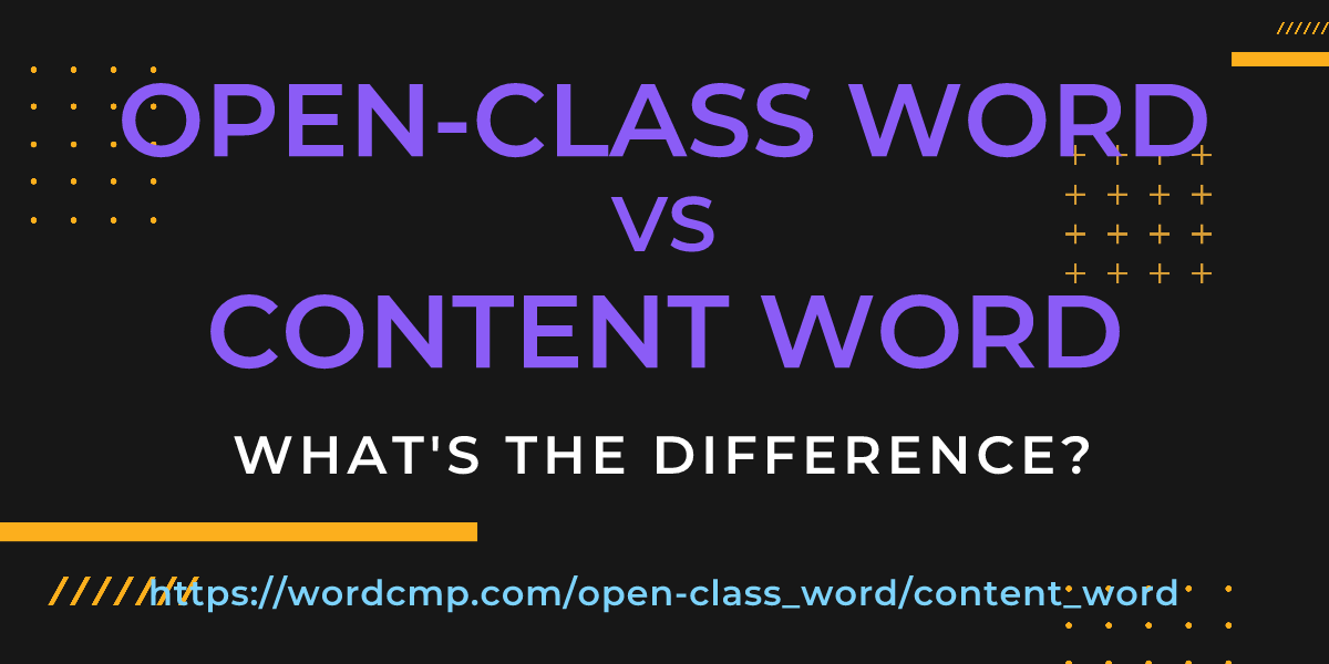 Difference between open-class word and content word