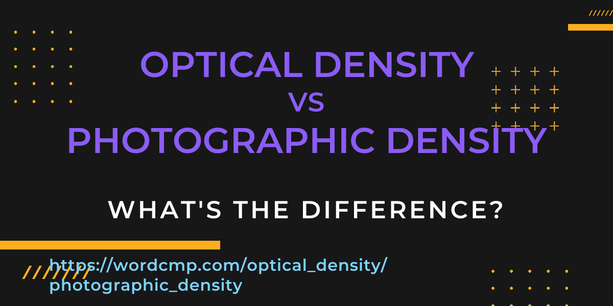 Difference between optical density and photographic density