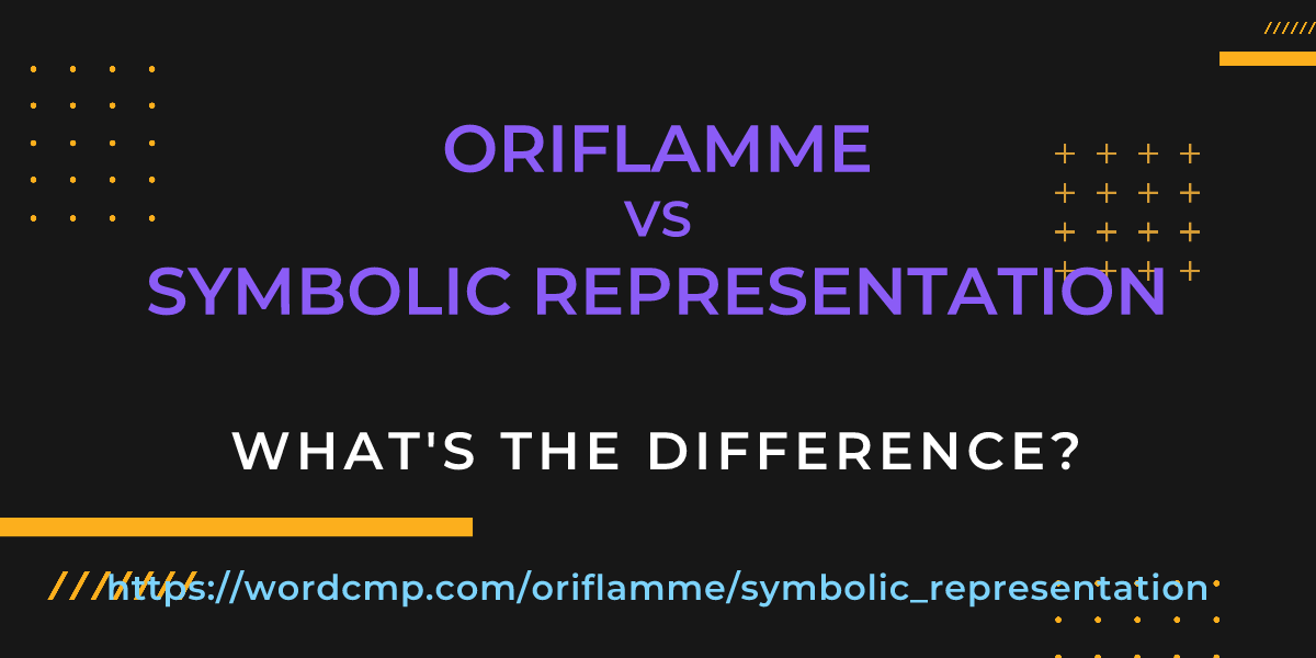 Difference between oriflamme and symbolic representation