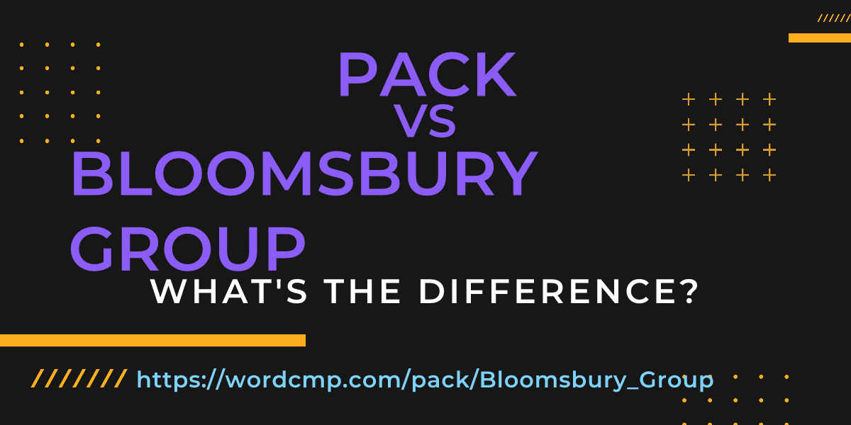 Difference between pack and Bloomsbury Group