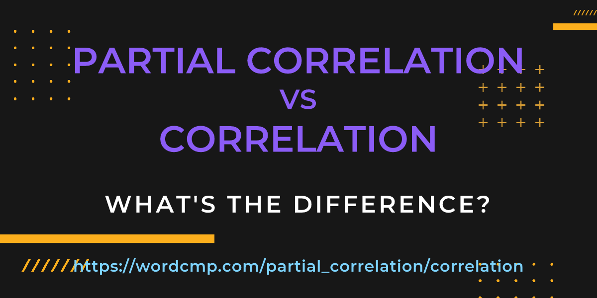 Difference between partial correlation and correlation