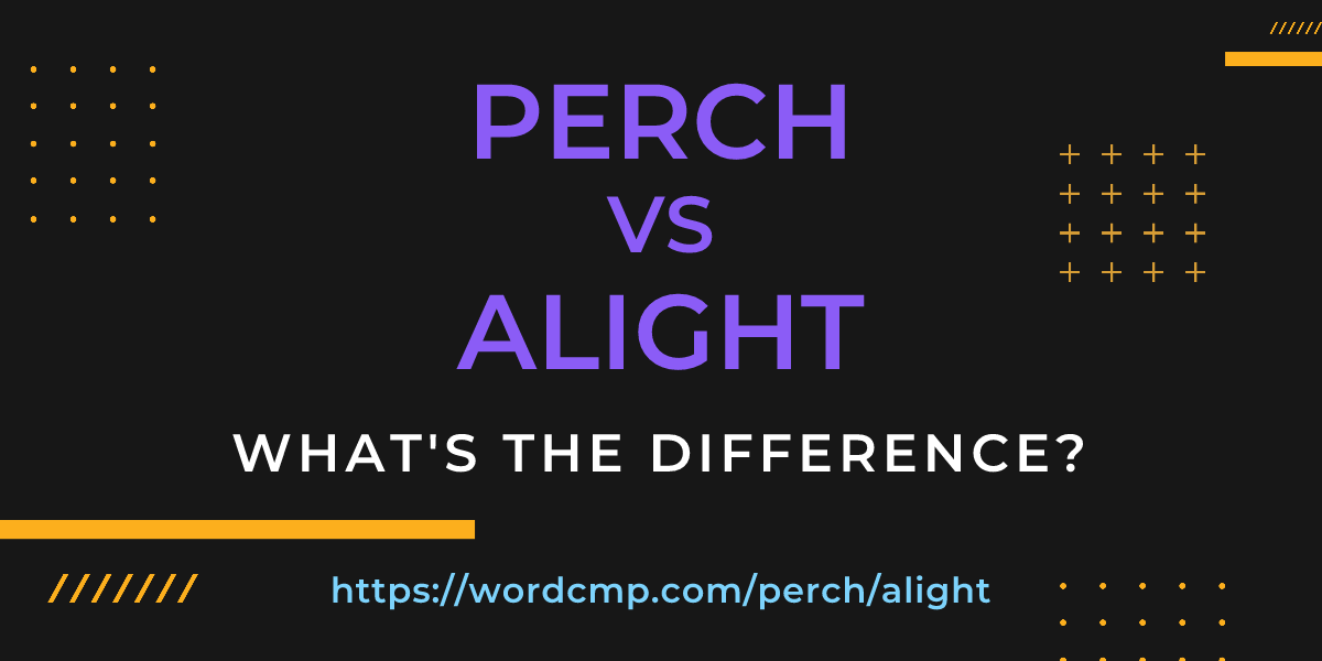 Difference between perch and alight