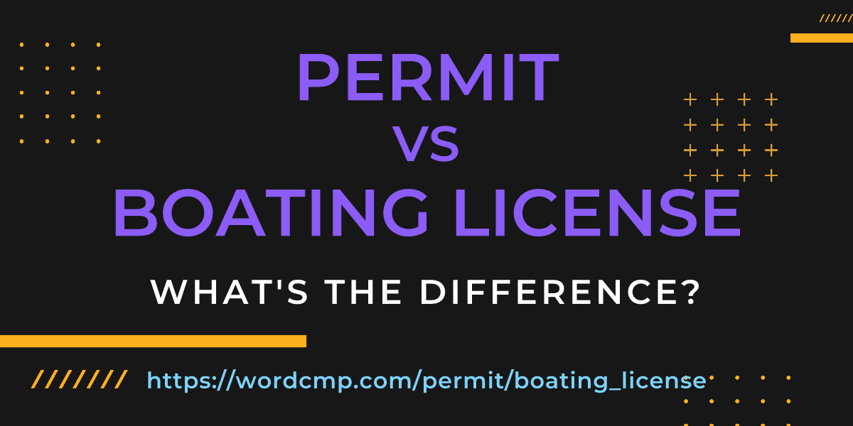 Difference between permit and boating license