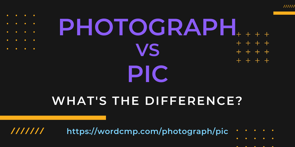 Difference between photograph and pic