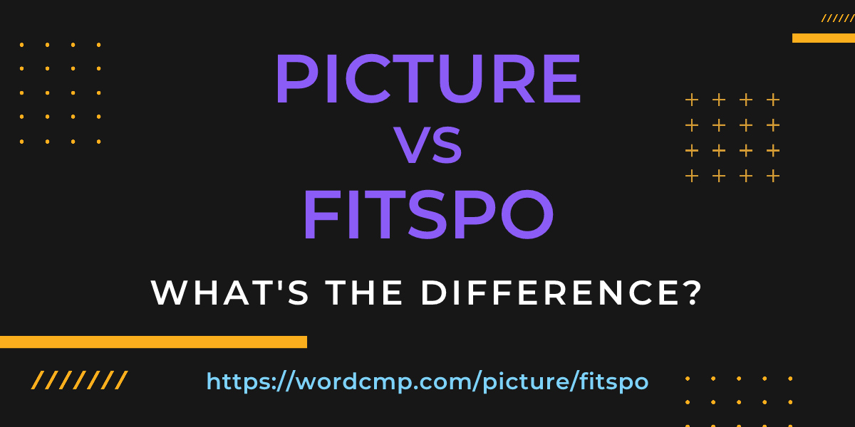 Difference between picture and fitspo