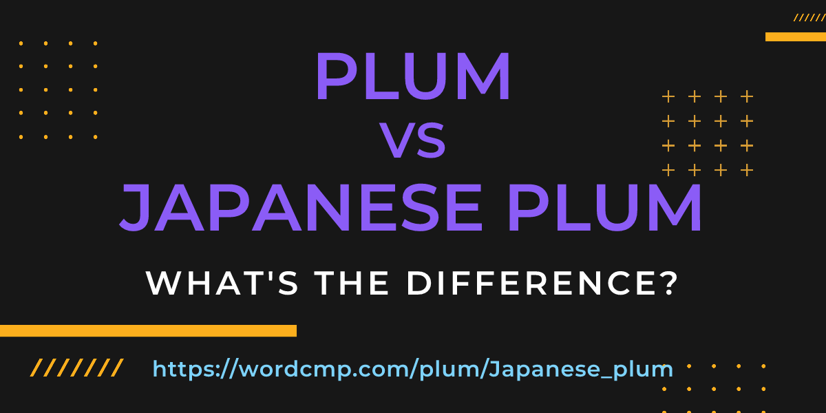 Difference between plum and Japanese plum