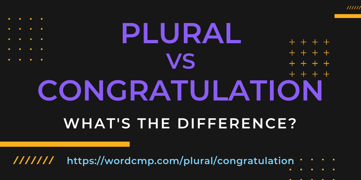 Difference between plural and congratulation