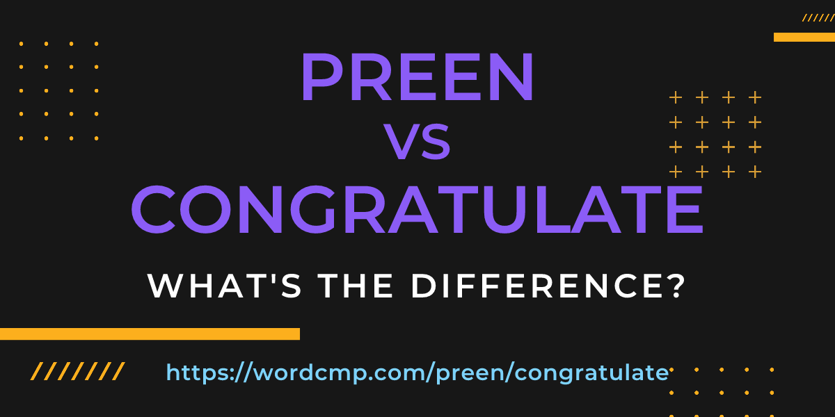 Difference between preen and congratulate