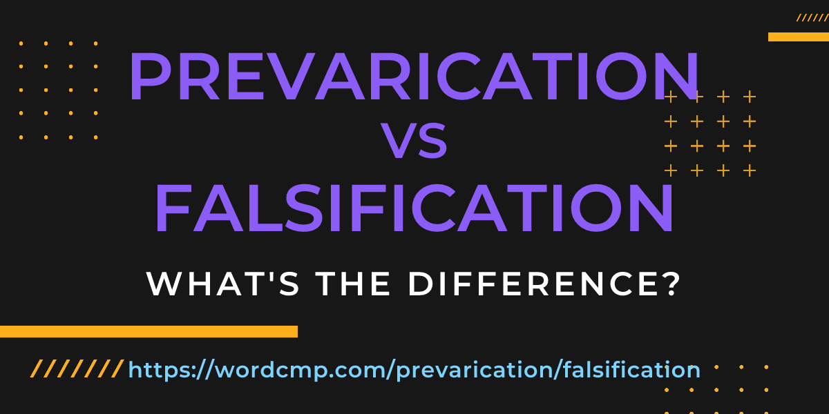 Difference between prevarication and falsification