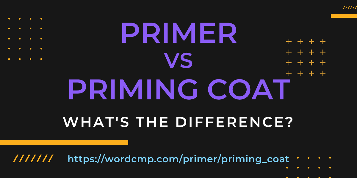 Difference between primer and priming coat