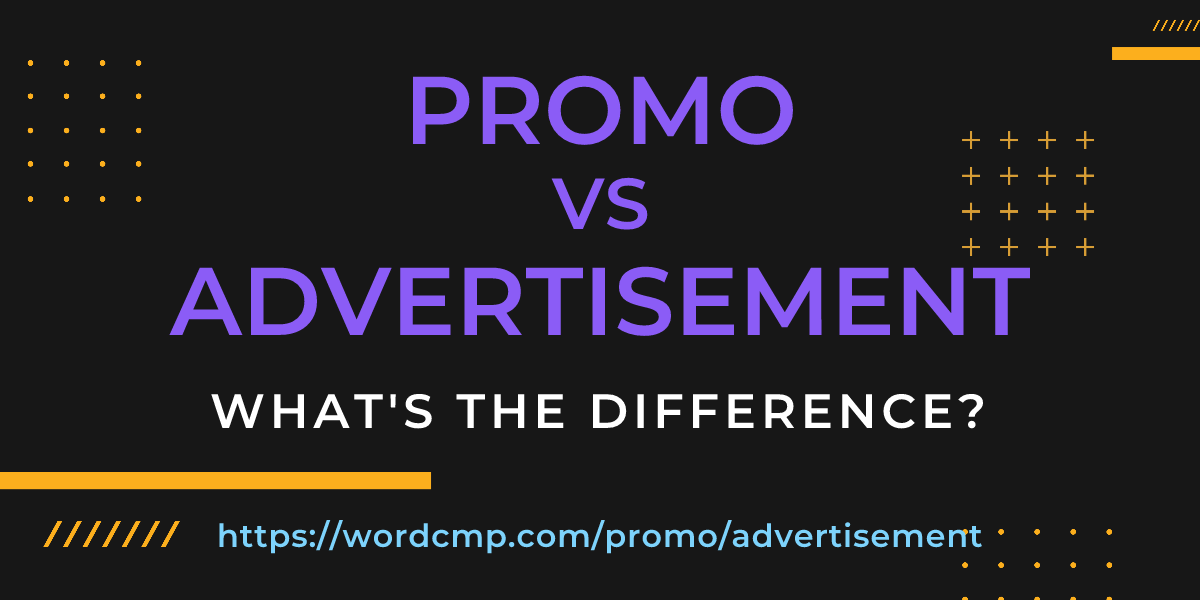 Difference between promo and advertisement