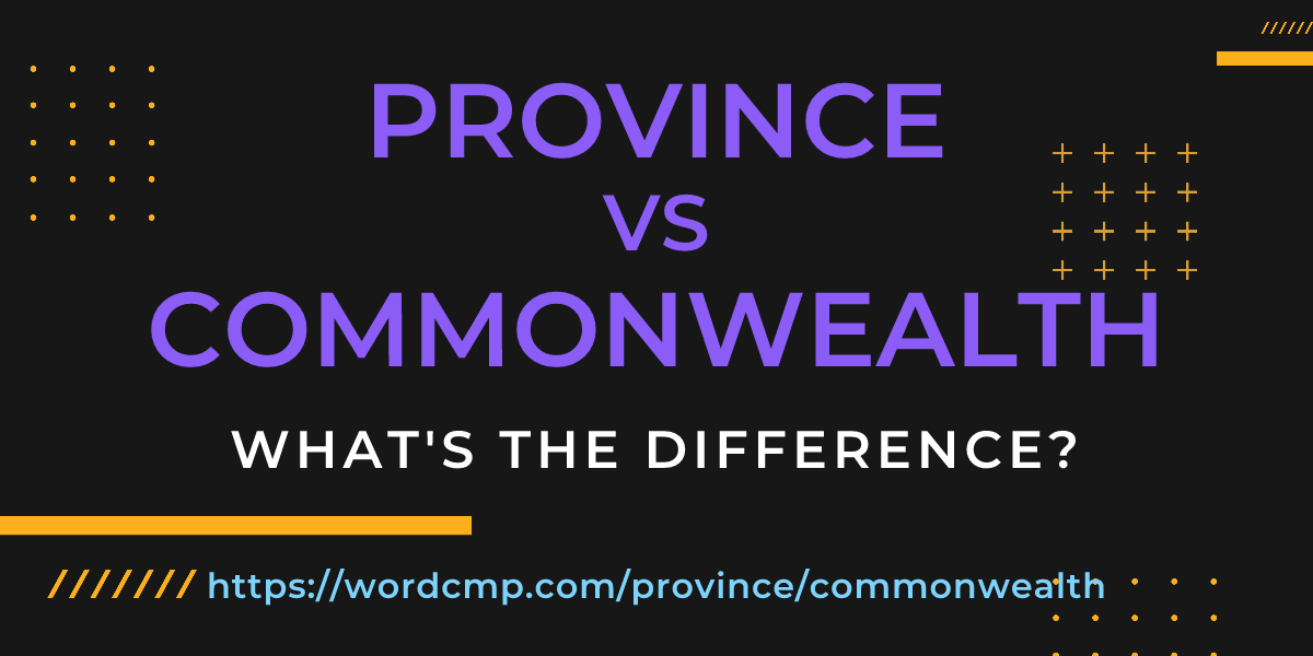 Difference between province and commonwealth