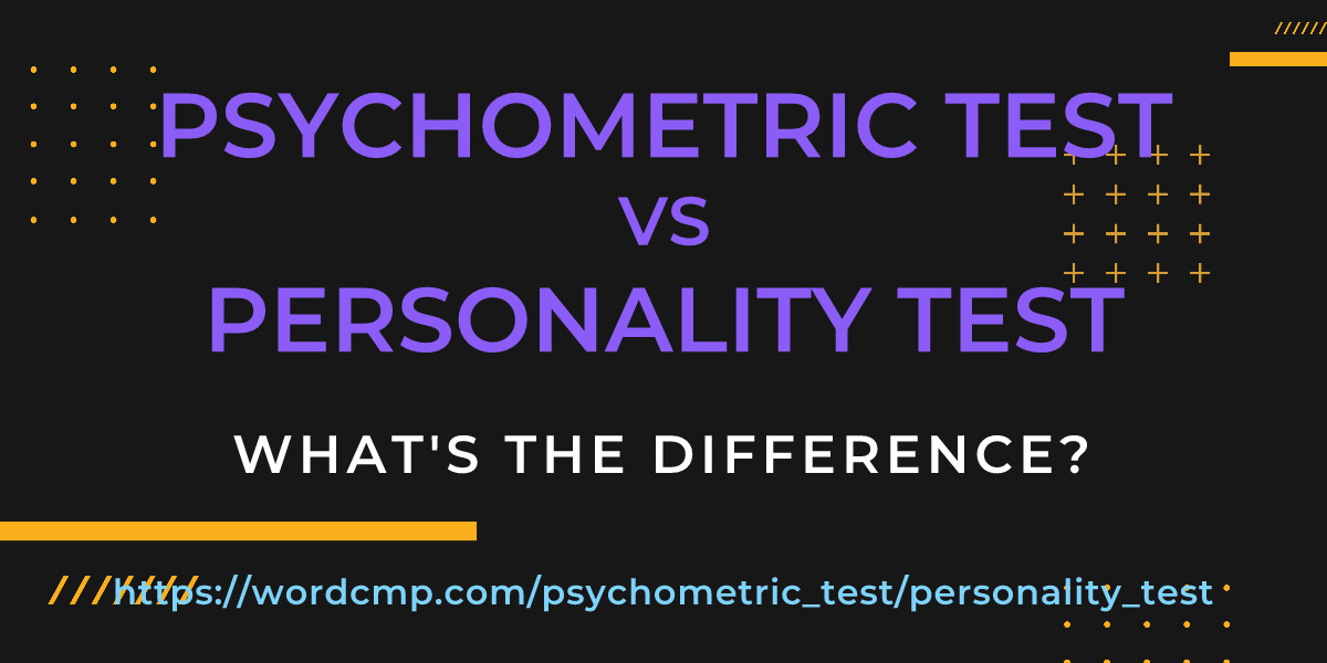 Difference between psychometric test and personality test