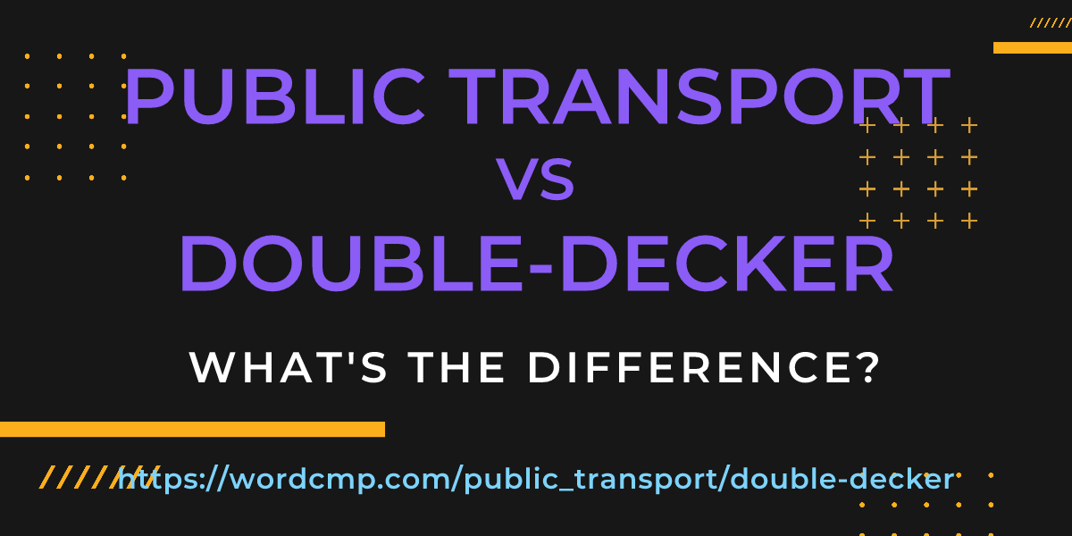 Difference between public transport and double-decker
