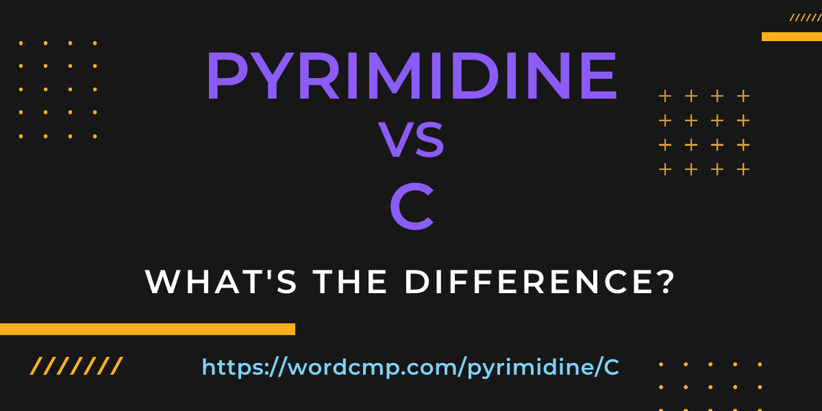 Difference between pyrimidine and C