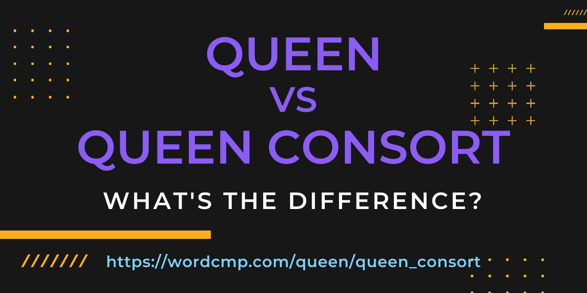 Difference between queen and queen consort