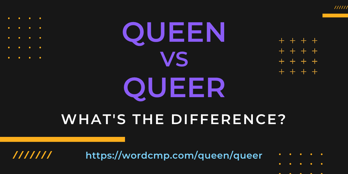 Difference between queen and queer