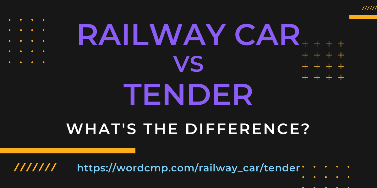 Difference between railway car and tender