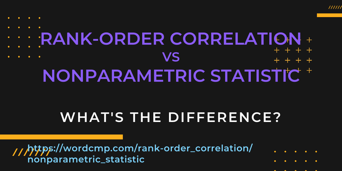 Difference between rank-order correlation and nonparametric statistic