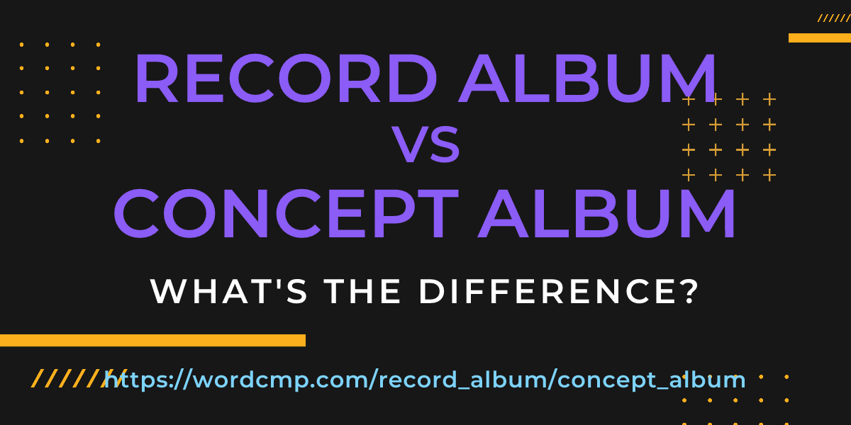 Difference between record album and concept album
