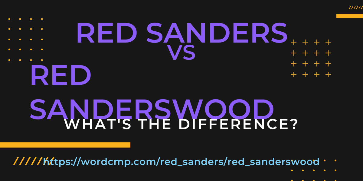 Difference between red sanders and red sanderswood