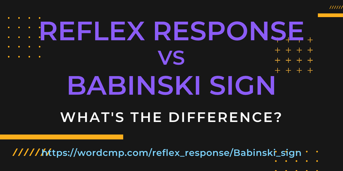 Difference between reflex response and Babinski sign