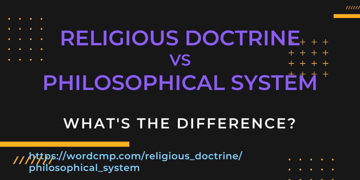 Difference between religious doctrine and philosophical system