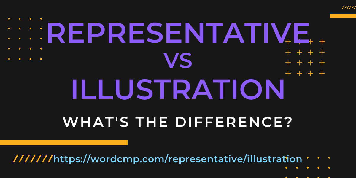 Difference between representative and illustration