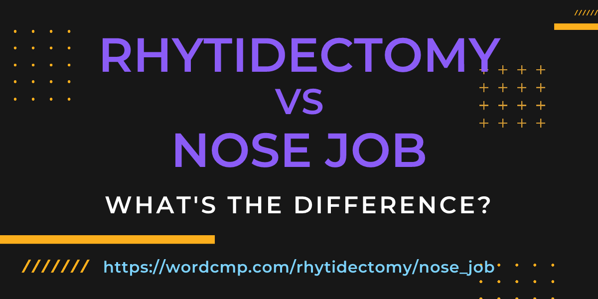 Difference between rhytidectomy and nose job