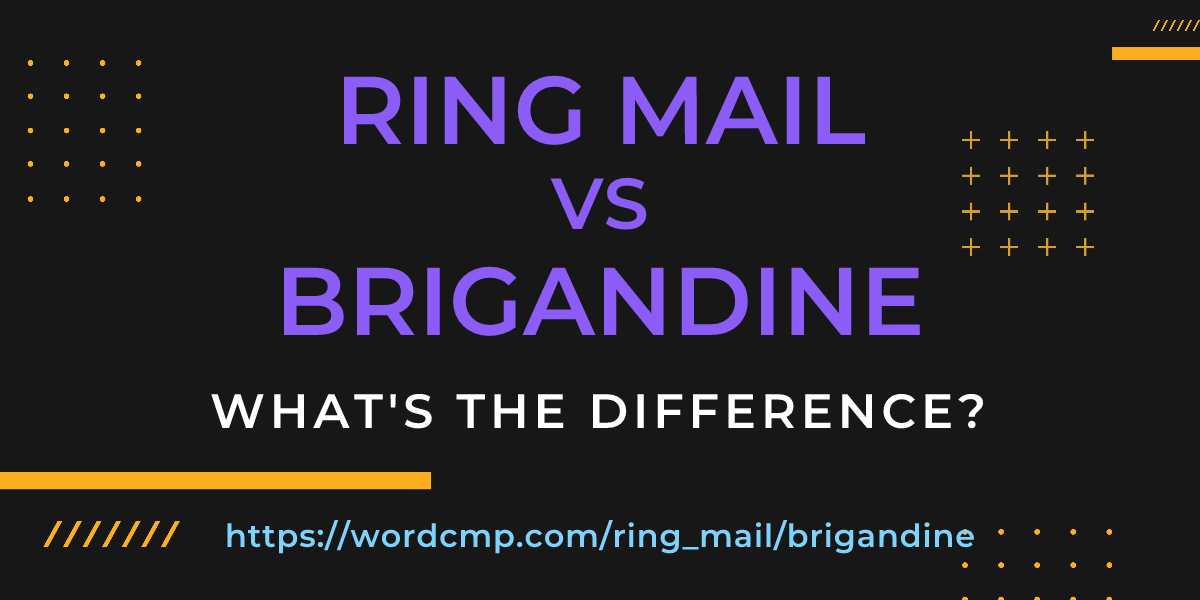 Difference between ring mail and brigandine