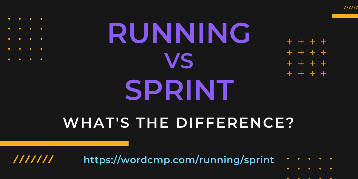 Difference between running and sprint