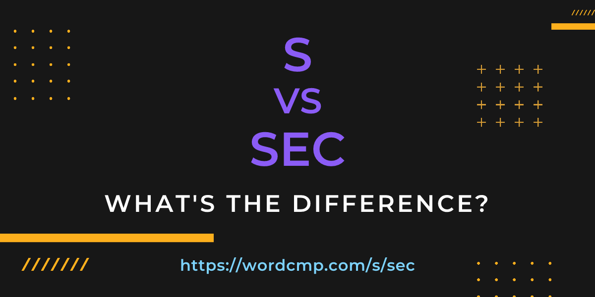 Difference between s and sec