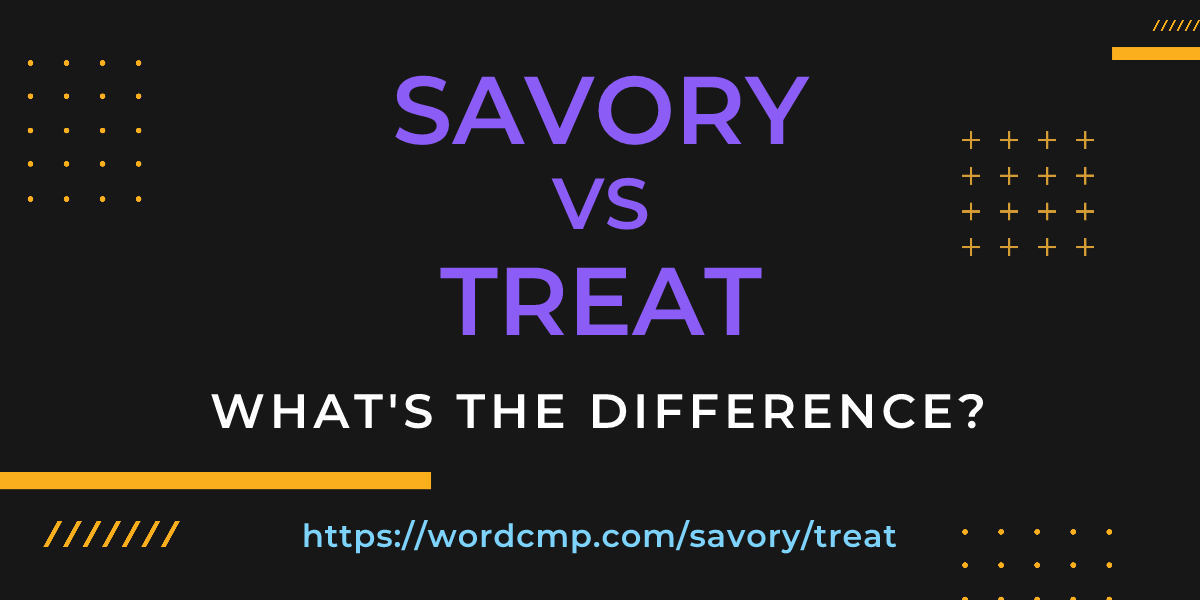 Difference between savory and treat