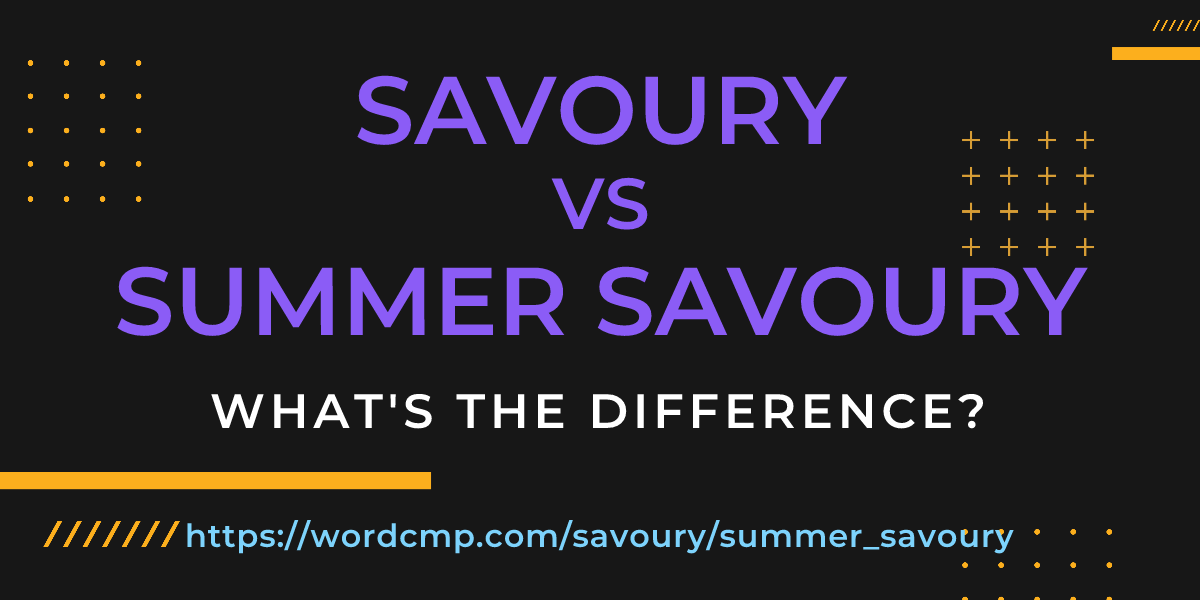 Difference between savoury and summer savoury