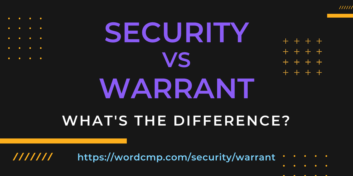 Difference between security and warrant