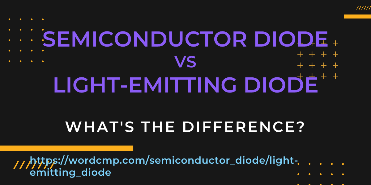 Difference between semiconductor diode and light-emitting diode
