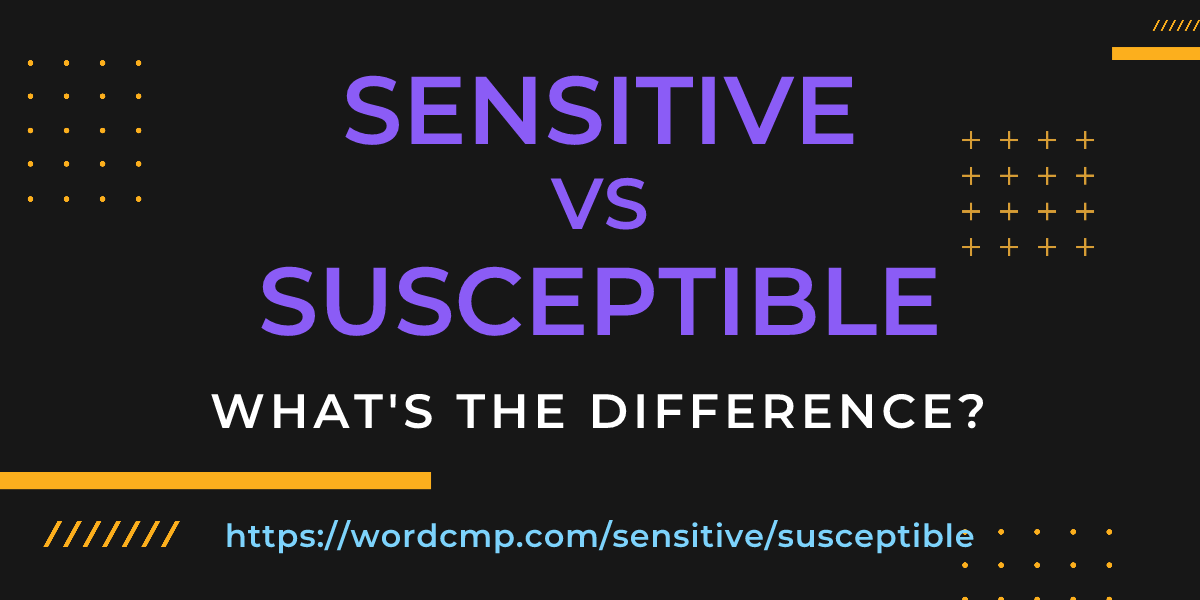 Difference between sensitive and susceptible