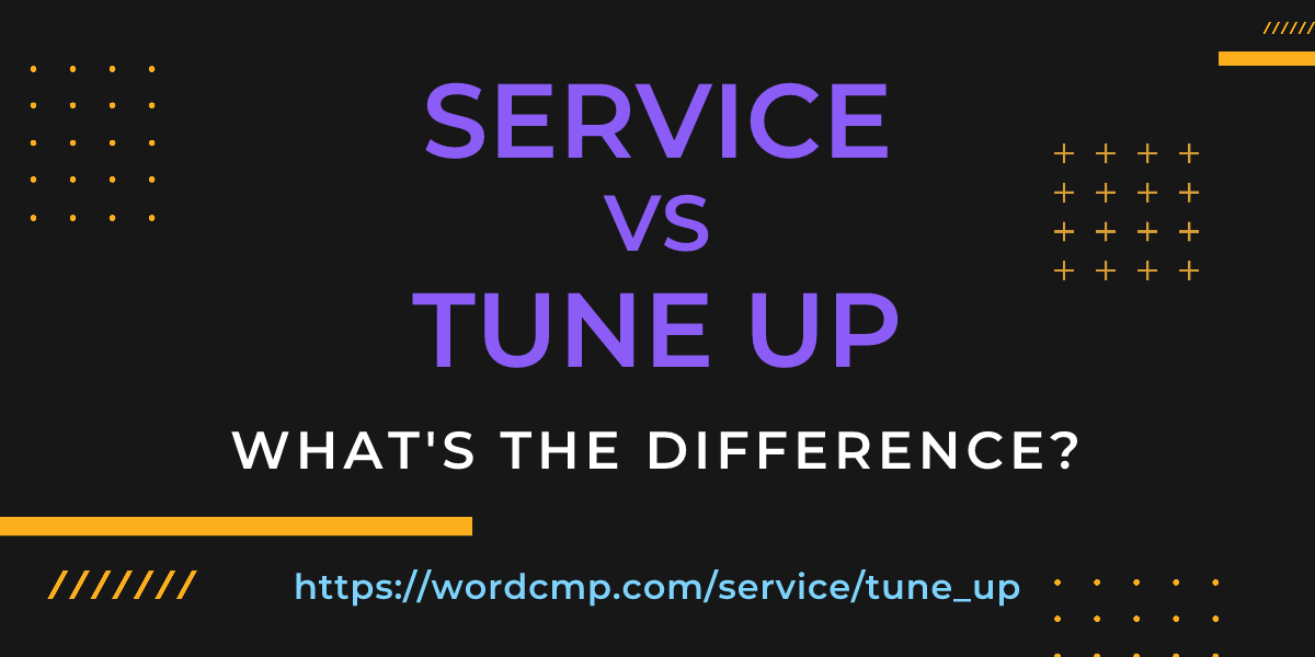 Difference between service and tune up