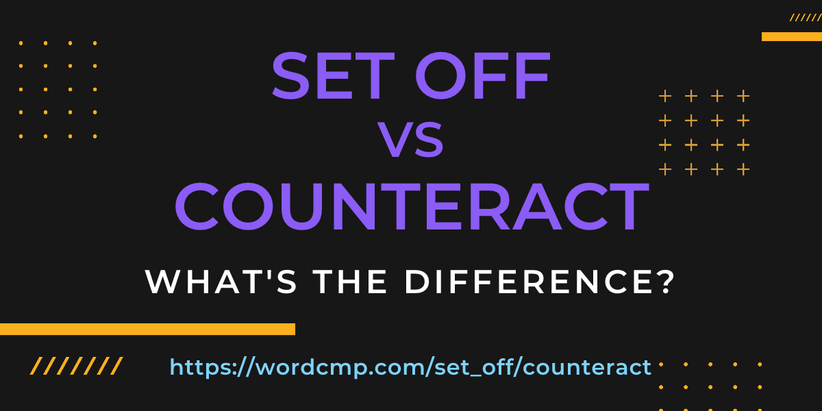 Difference between set off and counteract