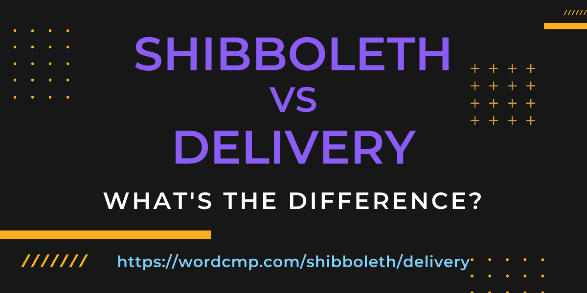Difference between shibboleth and delivery