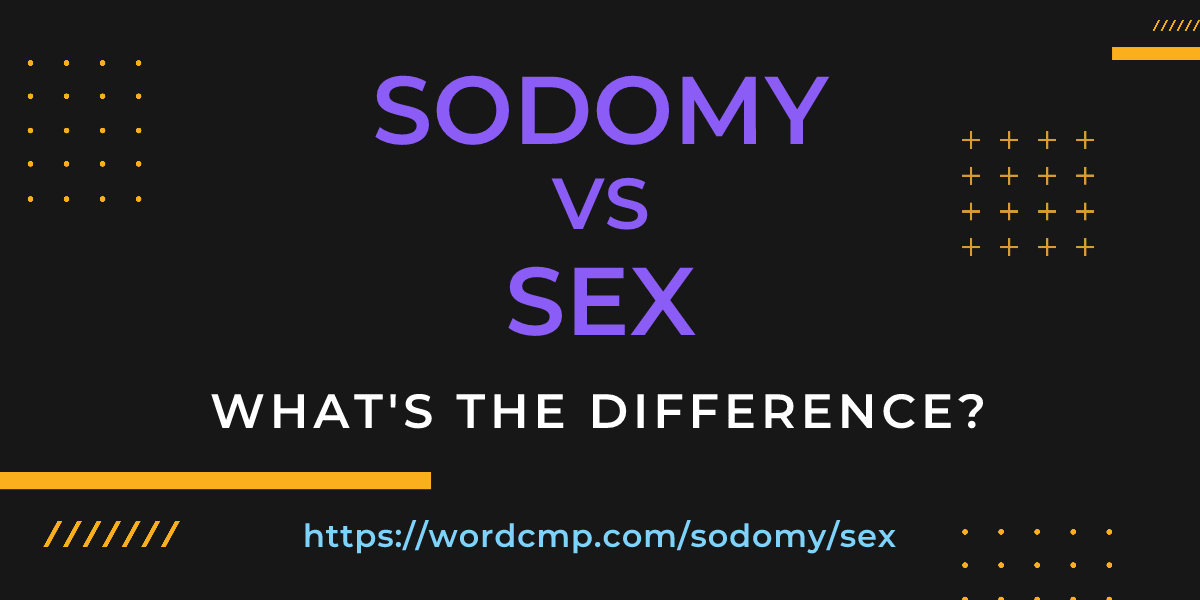 Difference between sodomy and sex