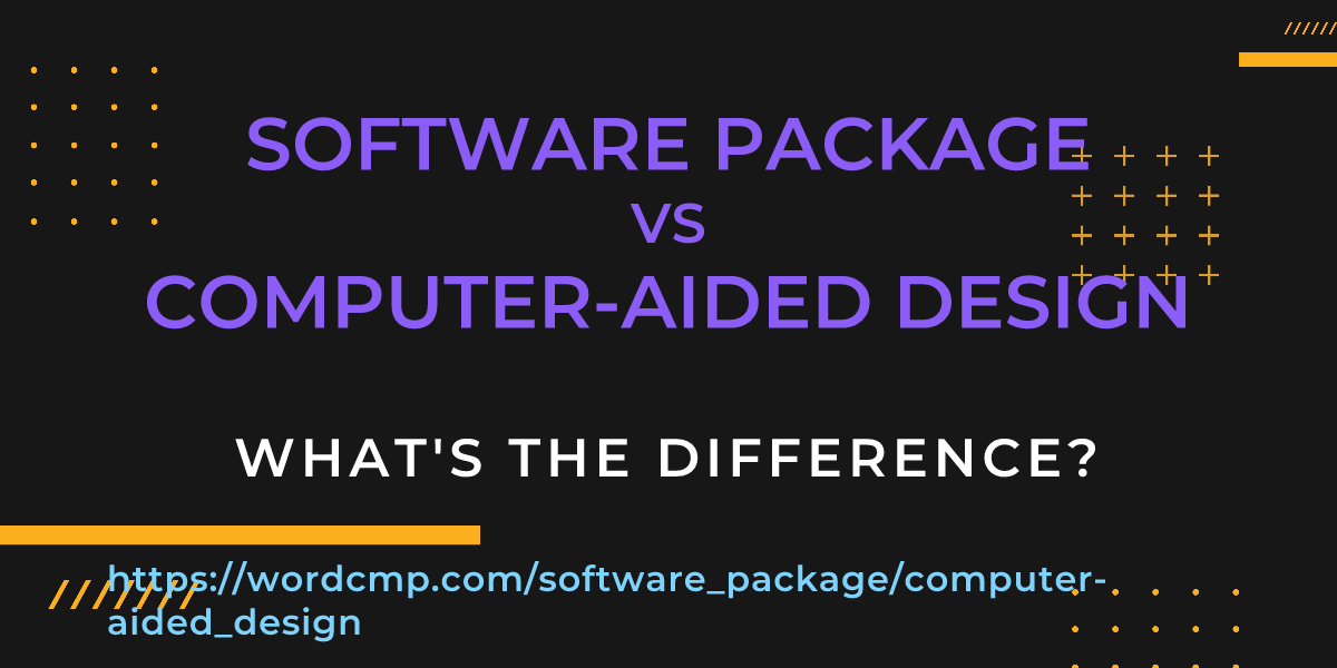 Difference between software package and computer-aided design