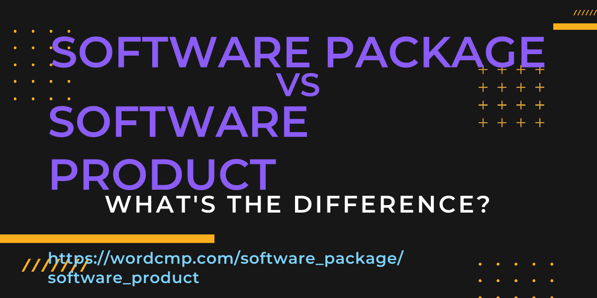Difference between software package and software product