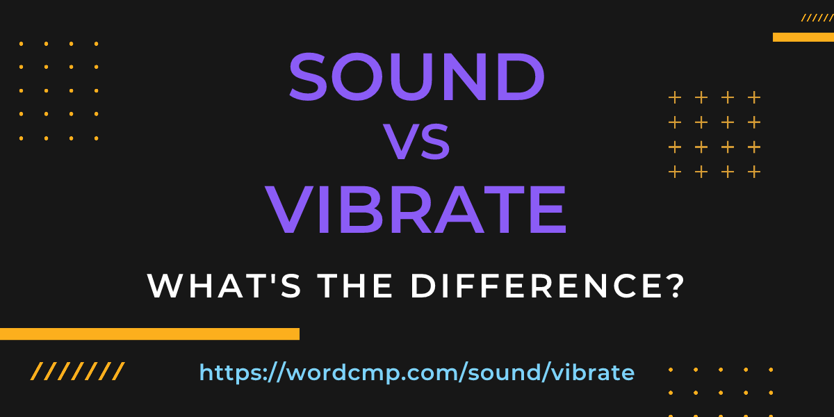 Difference between sound and vibrate