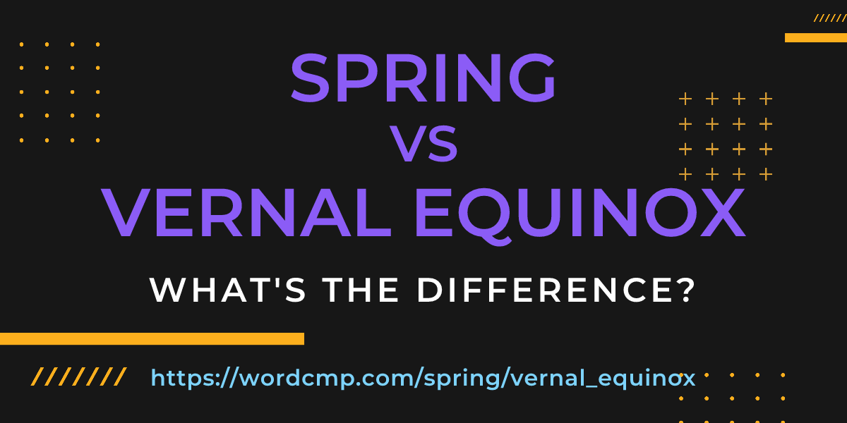Difference between spring and vernal equinox