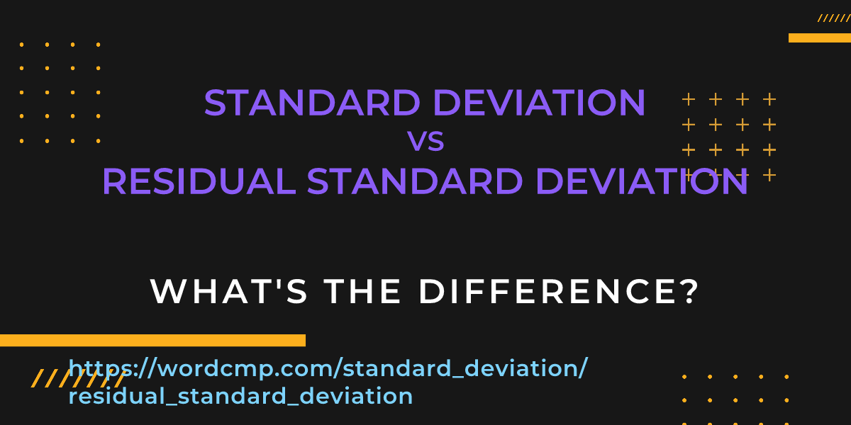 Difference between standard deviation and residual standard deviation