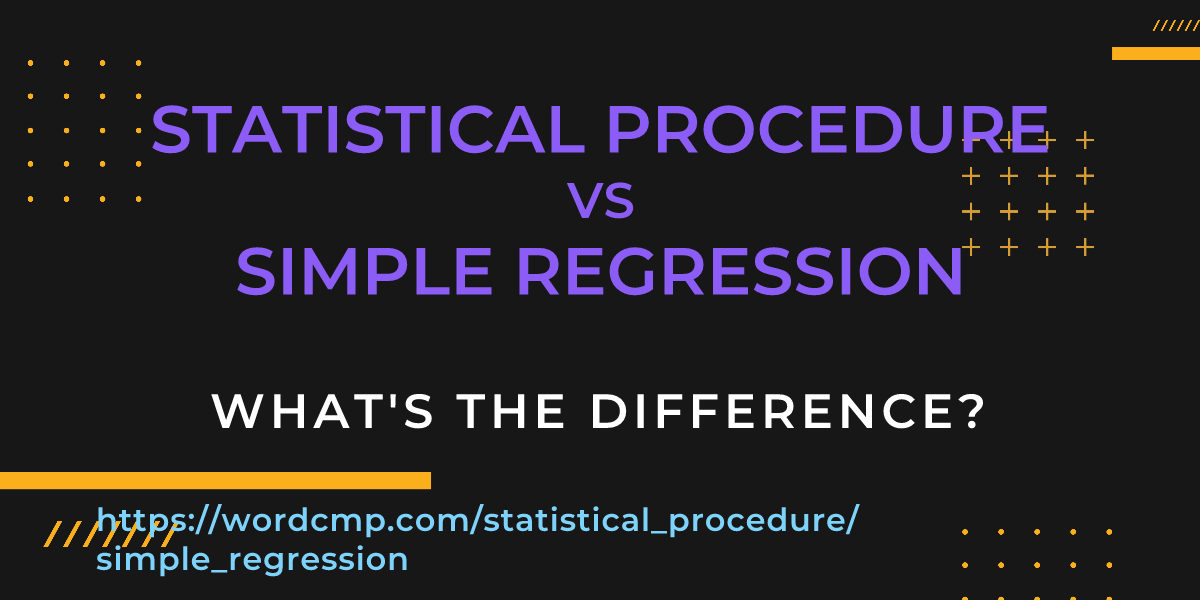Difference between statistical procedure and simple regression