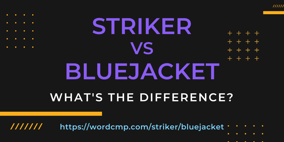 Difference between striker and bluejacket